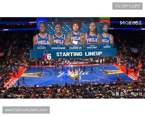 大帝归来76人迎战森林狼首发阵容恩比德复出马克西乌布雷博纳齐上阵